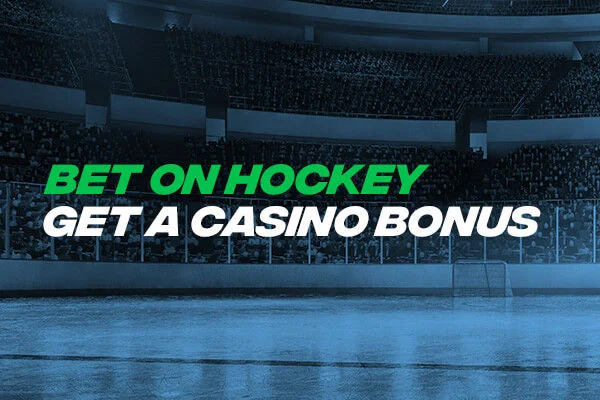 Bet on Hockey, Get a Casino Bonus